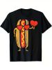 Heart Hot Dog Cute Sausage Bun Valentines Day Food Lover T-Shirt